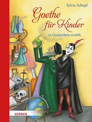 Goethe f&uuml;r Kinder
