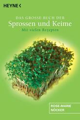 Das gro&szlig;e Buch der Sprossen und Keime