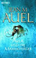 Ayla und die Mammutj&auml;ger