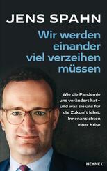 Wir werden einander viel verzeihen m&uuml;ssen