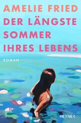 Der l&auml;ngste Sommer ihres Lebens