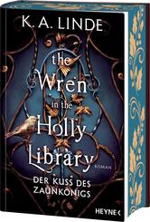 The Wren in the Holly Library  - Der Kuss des Zaunk&ouml;nigs