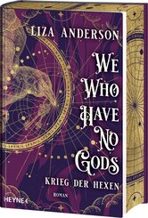 We Who Have No Gods - Krieg der Hexen