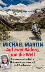 Auf zwei R&auml;dern um die Welt