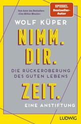 Nimm. Dir. Zeit.