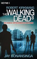 The Walking Dead.Bd.8
