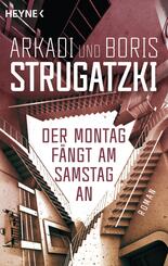 Der Montag f&auml;ngt am Samstag an