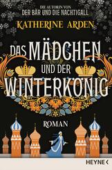 Das M&auml;dchen und der Winterk&ouml;nig