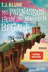 Mr. Parnassus' Heim f&uuml;r magisch Begabte