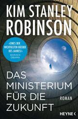 Das Ministerium f&uuml;r die Zukunft