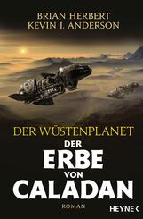 Der W&uuml;stenplanet - Der Erbe von Caladan