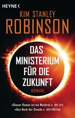 Das Ministerium f&uuml;r die Zukunft