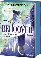 Behooved - Hals &uuml;ber Huf verliebt