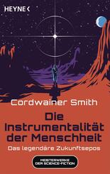 Die Instrumentalit&auml;t der Menschheit