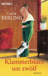 Klammerblues um zw&ouml;lf