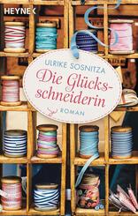 Die Gl&uuml;cksschneiderin