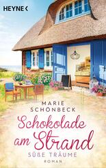 Schokolade am Strand - S&uuml;&szlig;e Tr&auml;ume