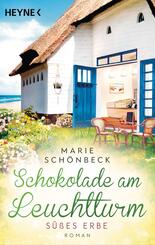 Schokolade am Leuchtturm - S&uuml;&szlig;es Erbe