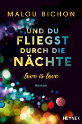 Und du fliegst durch die N&auml;chte