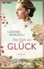 Der Duft von Gl&uuml;ck