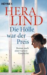 Die H&ouml;lle war der Preis
