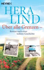 &Uuml;ber alle Grenzen