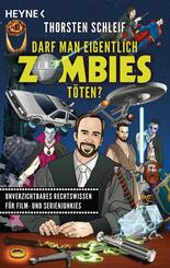 Darf man eigentlich Zombies t&ouml;ten?