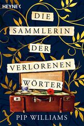Die Sammlerin der verlorenen W&ouml;rter