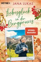 Liebesgl&uuml;ck in der Bergpraxis