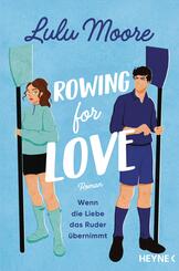 Rowing for Love: Wenn die Liebe das Ruder &uuml;bernimmt