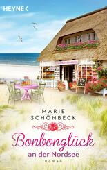 Bonbongl&uuml;ck an der Nordsee