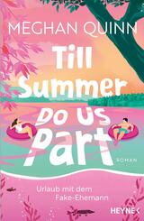 Till Summer Do Us Part - Urlaub mit dem Fake-Ehemann