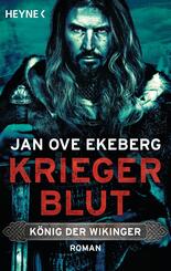 K&ouml;nig der Wikinger - Kriegerblut