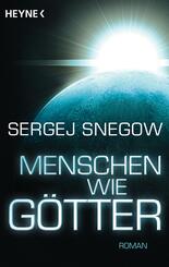 Menschen wie G&ouml;tter