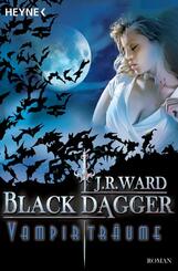 Black Dagger, Vampirtr&auml;ume