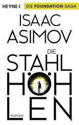 Die Stahlh&ouml;hlen