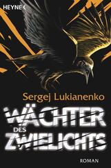 W&auml;chter des Zwielichts