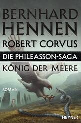 Die Phileasson-Saga - K&ouml;nig der Meere
