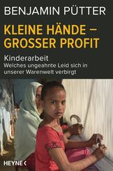 Kleine H&auml;nde - gro&szlig;er Profit