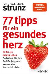 77 Tipps f&uuml;r ein gesundes Herz