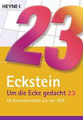 Um die Ecke gedacht.Bd.23