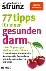 77 Tipps f&uuml;r einen gesunden Darm
