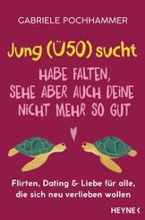 Jung (&Uuml;50) sucht - Habe Falten, sehe aber auch deine nicht mehr so gut