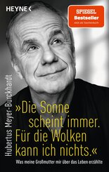 "Die Sonne scheint immer. F&uuml;r die Wolken kann ich nichts."