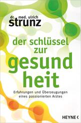 Der Schl&uuml;ssel zur Gesundheit