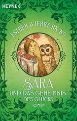 Sara und das Geheimnis des Gl&uuml;cks