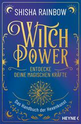 WitchPower - Entdecke deine magischen Kr&auml;fte