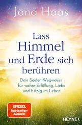 Lass Himmel und Erde sich ber&uuml;hren