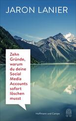 Zehn Gr&uuml;nde, warum du deine Social Media Accounts sofort l&ouml;schen musst