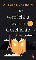Eine verd&auml;chtig wahre Geschichte